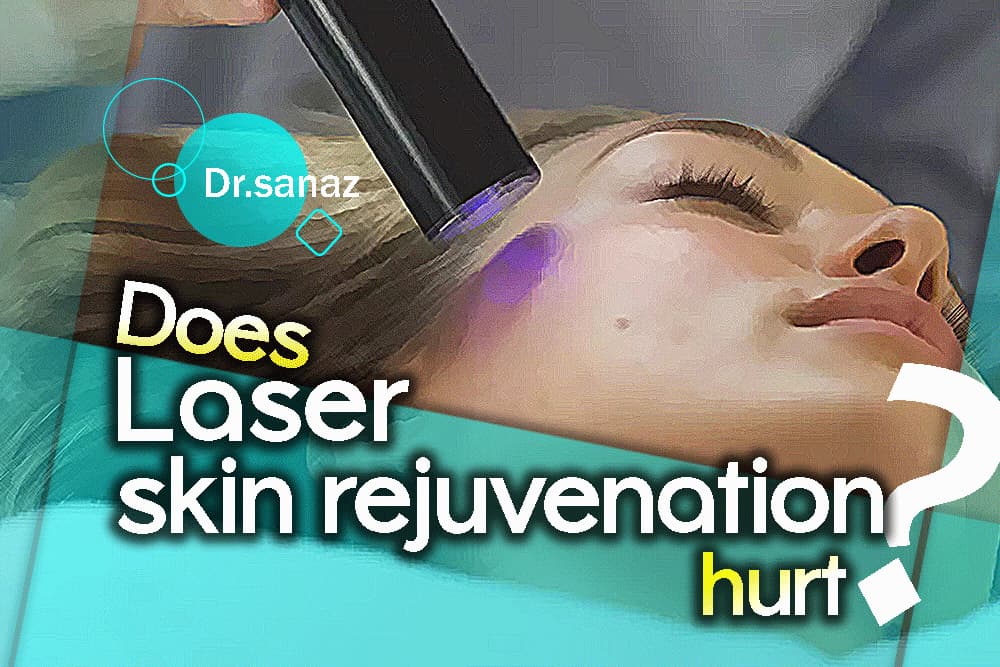 Does laser skin rejuvenation hurt?