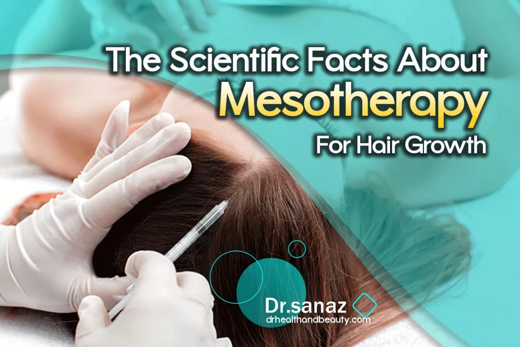 The Scientific Facts About Mesotherapy For Hair Growth