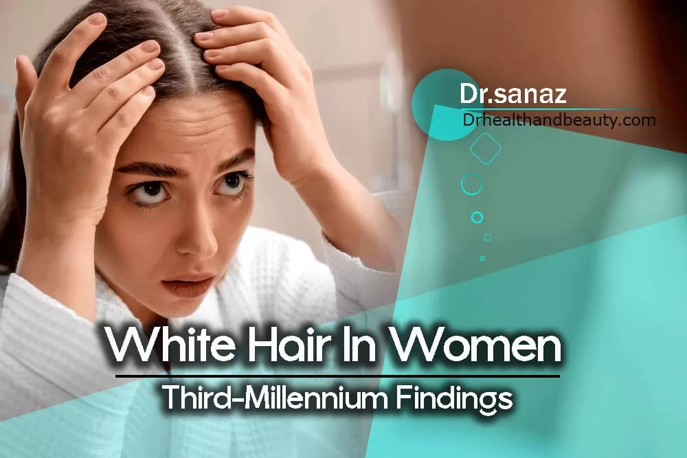 White Hair In Women