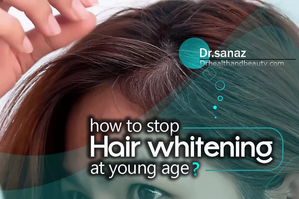 how to stop hair whitening at young age/home remedies