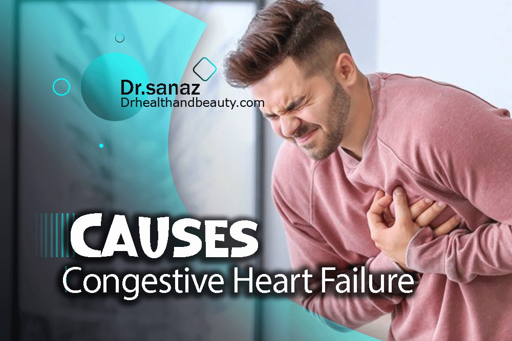 What Causes Congestive Heart Failure?