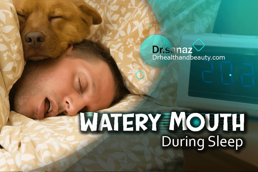If You Have A Watery Mouth During Sleep, Read Definite Causes.
