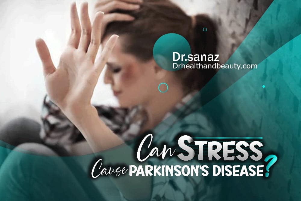 Can Stress Cause Parkinson's Disease?