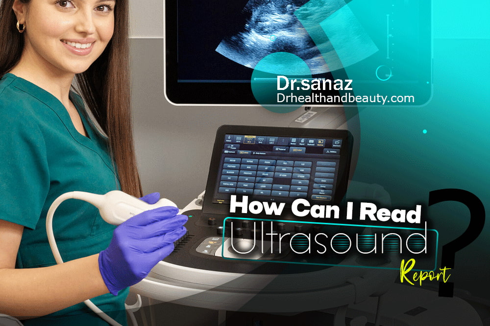 How-Can-I-Read-An-Ultrasound-Report?